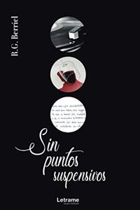 Sin puntos suspensivos: 1 (Novela)