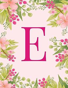 E: Monogram Initial E Notebook Pink Floral Hawaiian Haze Composition Notebook - Wide Ruled, 8.5 x 11, 110 pages: Journal, diary, for Women, Girls, Teens and School